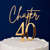Personalised Gold Mirror Acrylic Cake Topper | Custom Chapter Age Birthday Topper